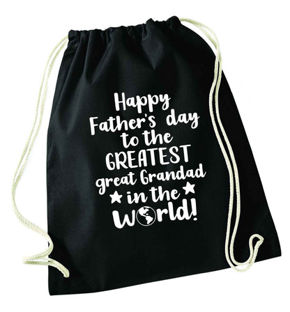 Happy Father's day to the greatest great grandad in the world black drawstring bag