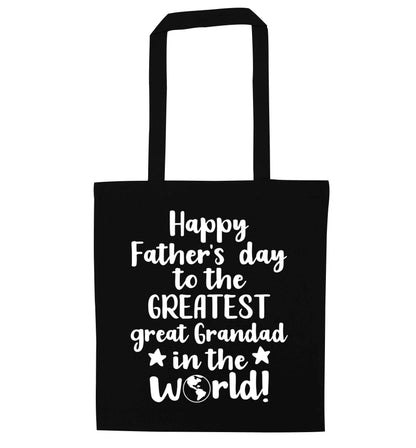 Happy Father's day to the greatest great grandad in the world black tote bag