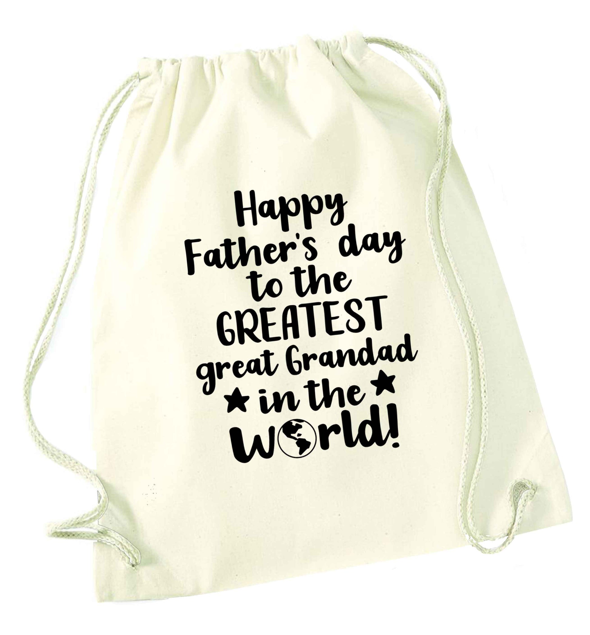 Happy Father's day to the greatest great grandad in the world natural drawstring bag