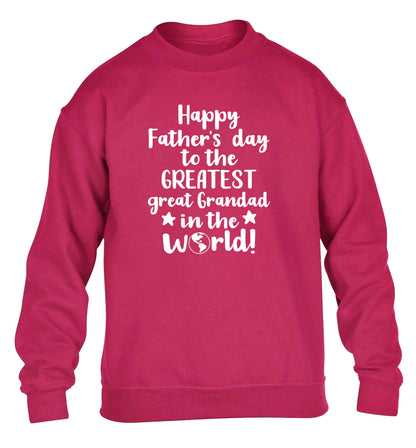 Happy Father's day to the greatest great grandad in the world children's pink sweater 12-13 Years