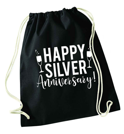 Happy silver anniversary! black drawstring bag