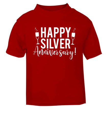 Happy silver anniversary! red baby toddler Tshirt 2 Years