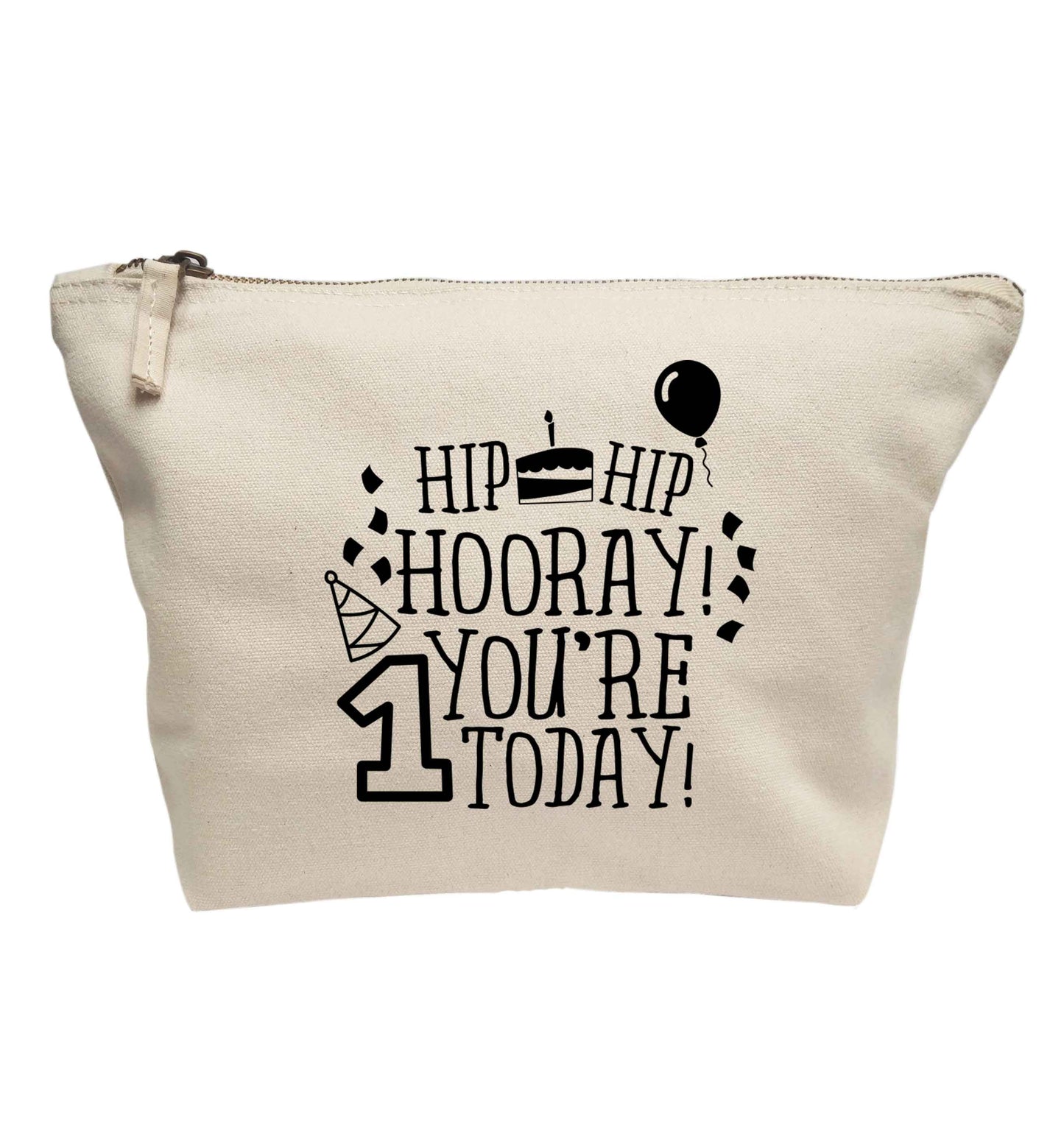 You're one today | Makeup / wash bag