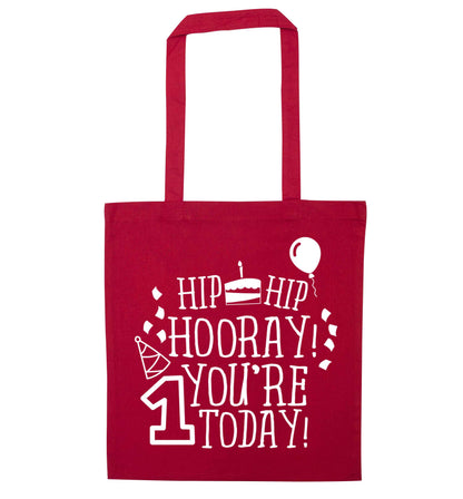 You're one today red tote bag