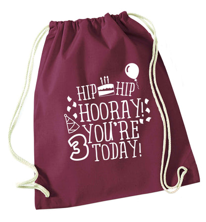 You're 3 Todaymaroon drawstring bag