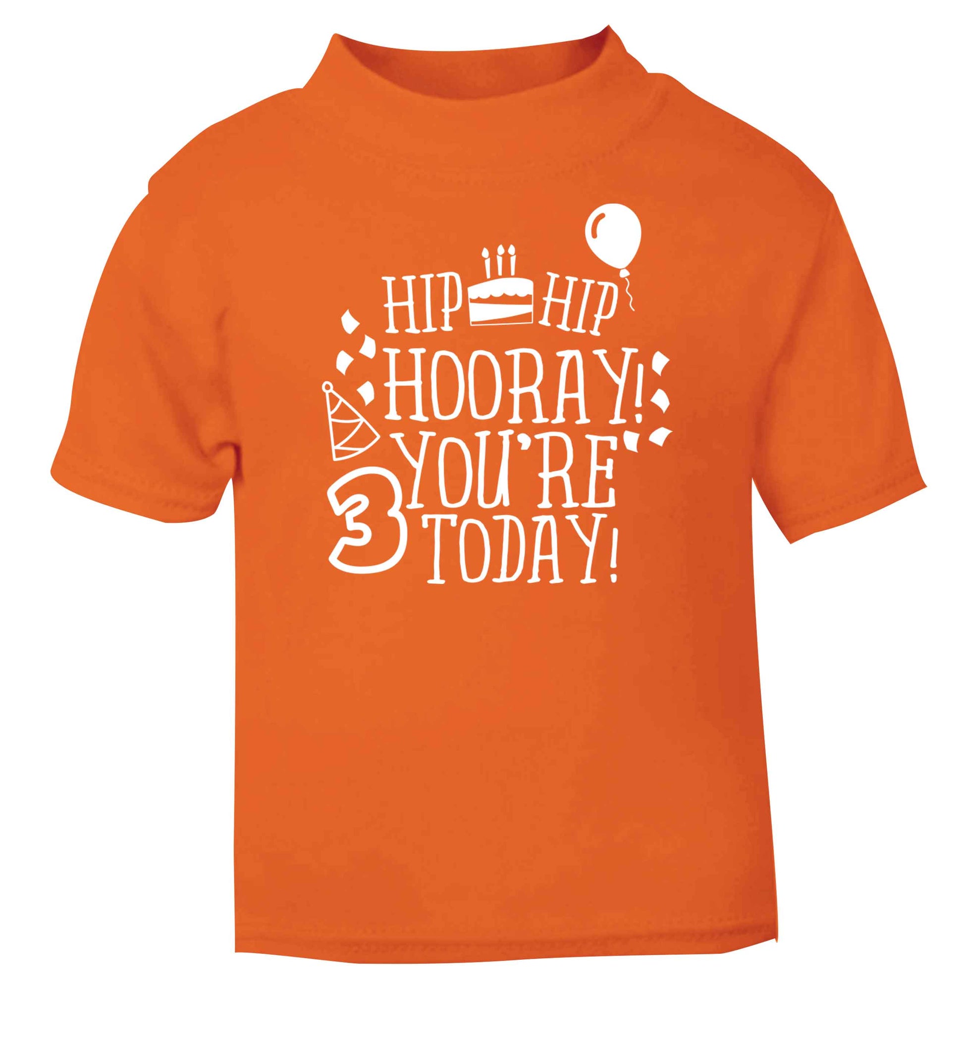 You're 3 Todayorange baby toddler Tshirt 2 Years