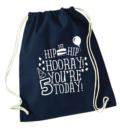 Hip hip hooray you're five today! navy drawstring bag