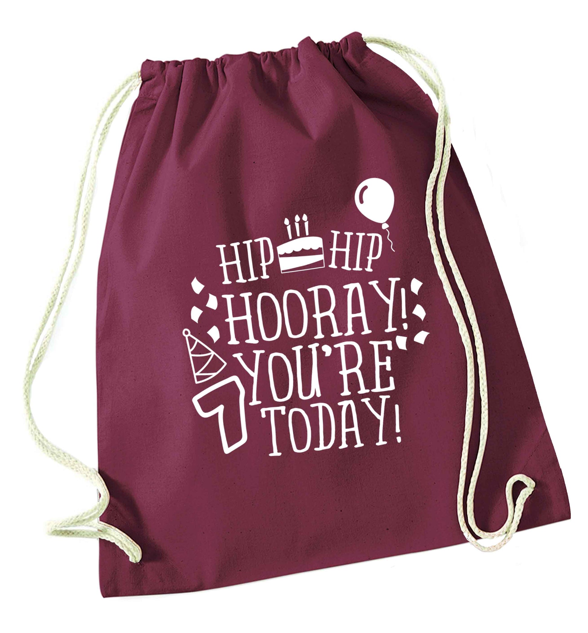 Hip hip hooray you're seven today! maroon drawstring bag