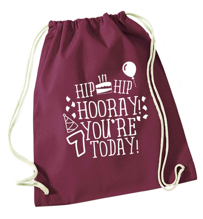Hip hip hooray you're seven today! maroon drawstring bag
