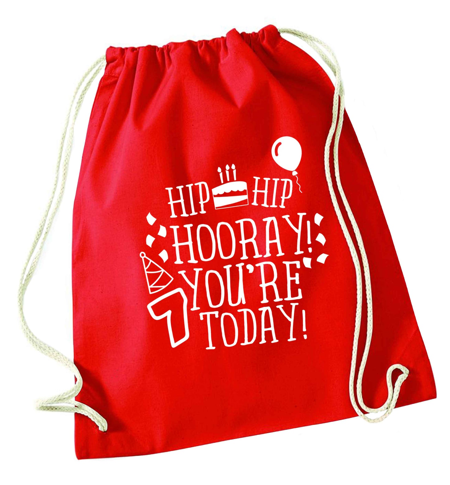 Hip hip hooray you're seven today! red drawstring bag 