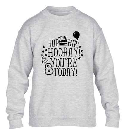 Hip hip hooray you're 8 today! children's grey sweater 12-13 Years