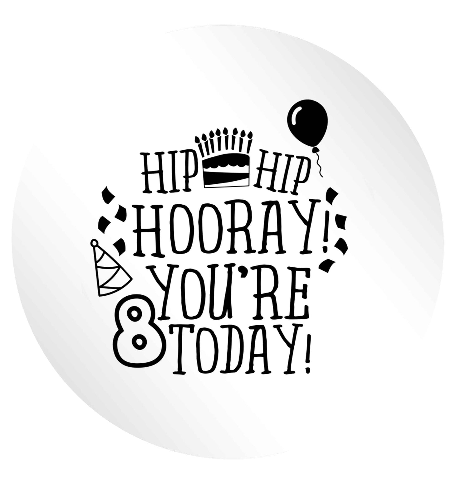 Hip hip hooray you're 8 today! 24 @ 45mm matt circle stickers