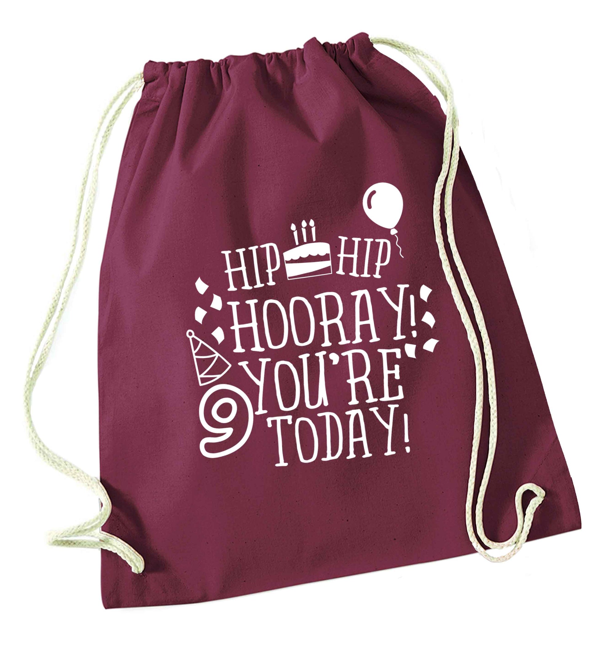 Hip hip hooray you're 9 today! maroon drawstring bag