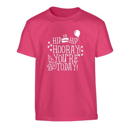 Hip hip hooray you're ten today! Children's pink Tshirt 12-13 Years