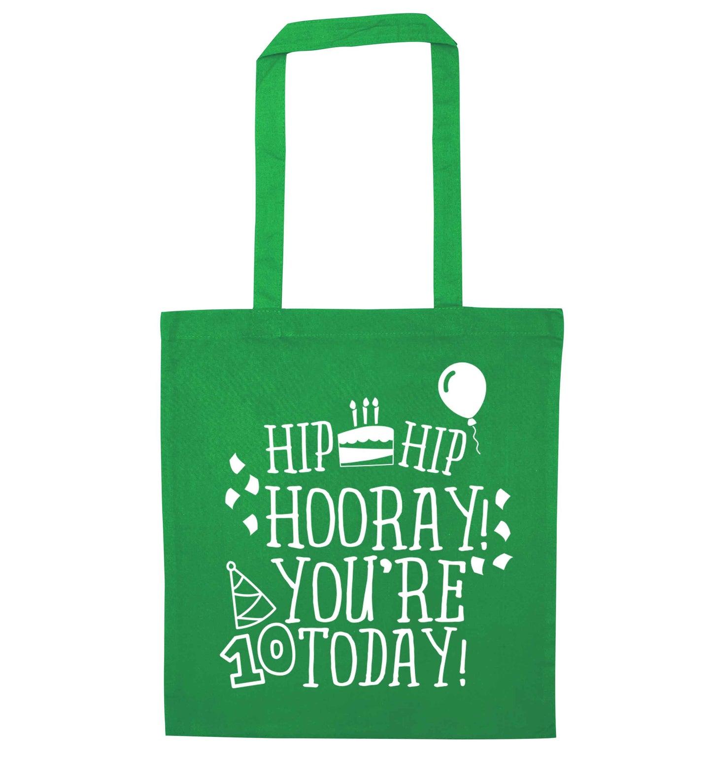 Hip hip hooray you're ten today! green tote bag