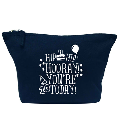 Hip hip hooray you're ten today! navy makeup bag