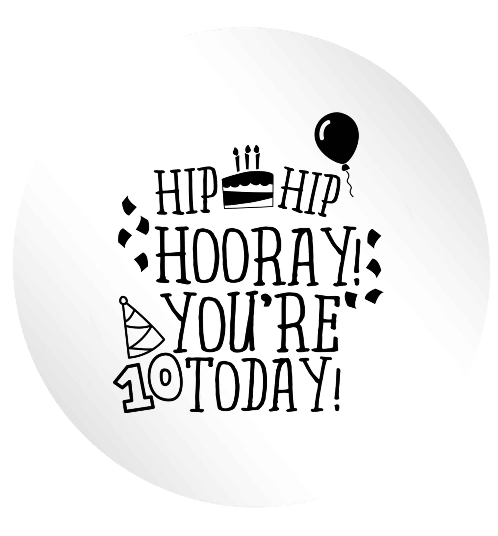 Hip hip hooray you're ten today! 24 @ 45mm matt circle stickers