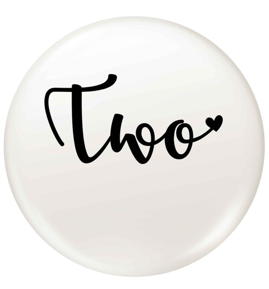 Two and Heart small 25mm Pin badge