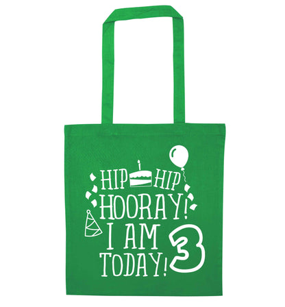 Hip hip hooray I'm 3 today! green tote bag