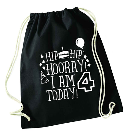 Hip hip hooray I am four today! black drawstring bag