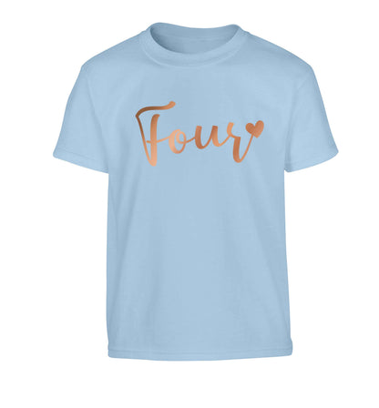 Four rose gold Children's light blue Tshirt 12-13 Years