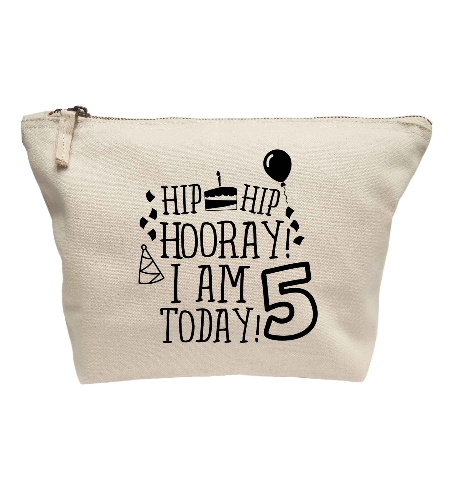 Hip hip hooray I am five today! | Makeup / wash bag