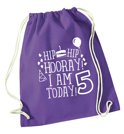 Hip hip hooray I am five today! purple drawstring bag