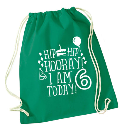 Hip hip hooray I am six today! green drawstring bag