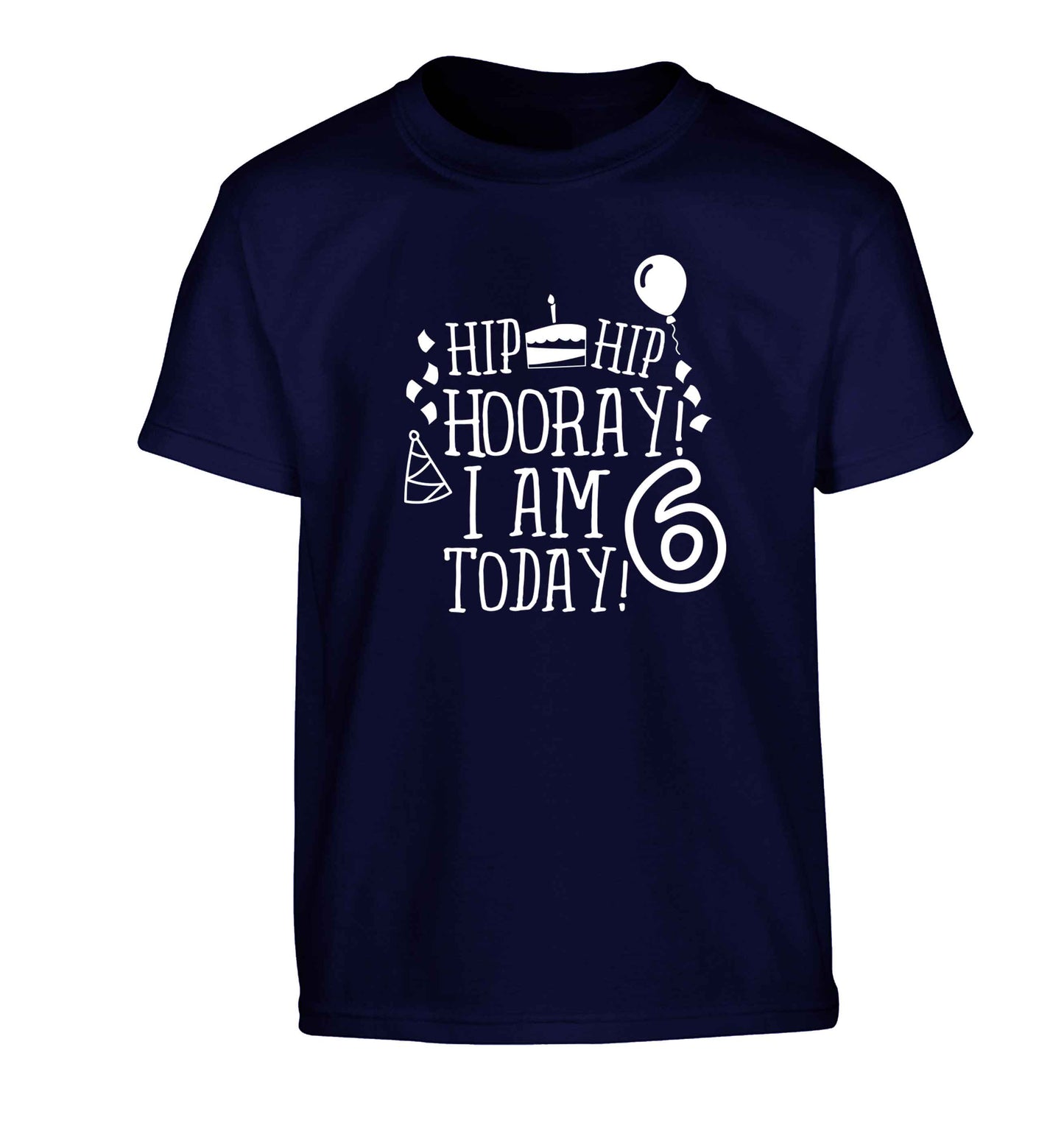 Hip hip hooray I am six today! Children's navy Tshirt 12-13 Years