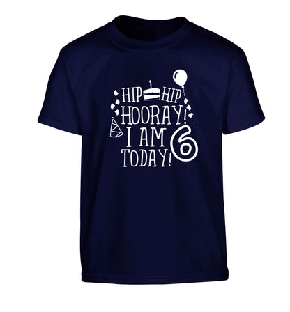 Hip hip hooray I am six today! Children's navy Tshirt 12-13 Years