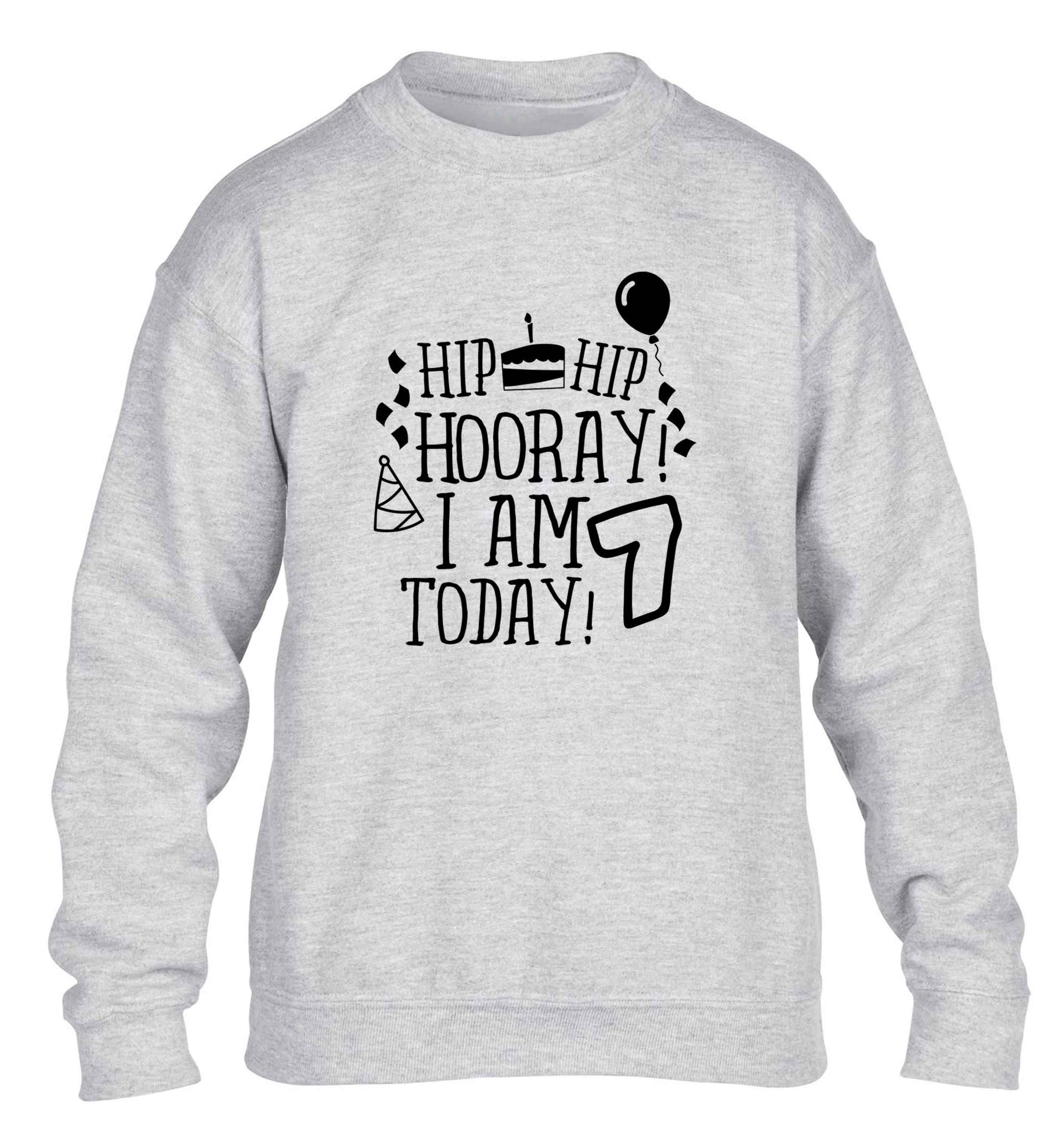 Hip hip I am seven today! children's grey sweater 12-13 Years