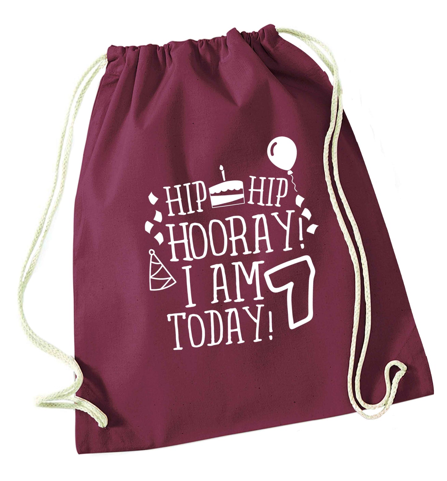 Hip hip I am seven today! maroon drawstring bag