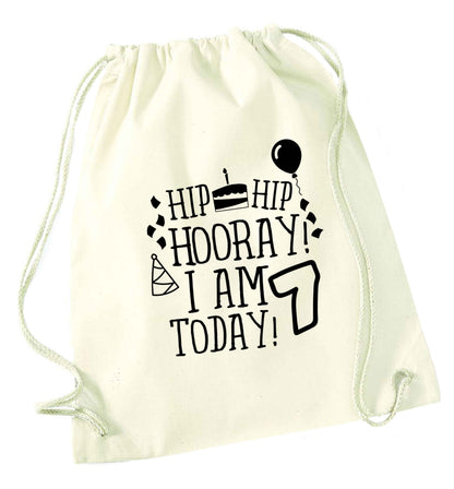 Hip hip I am seven today! natural drawstring bag
