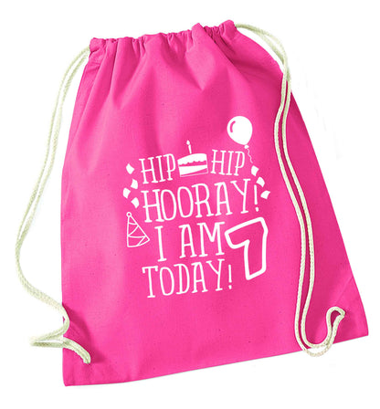Hip hip I am seven today! pink drawstring bag