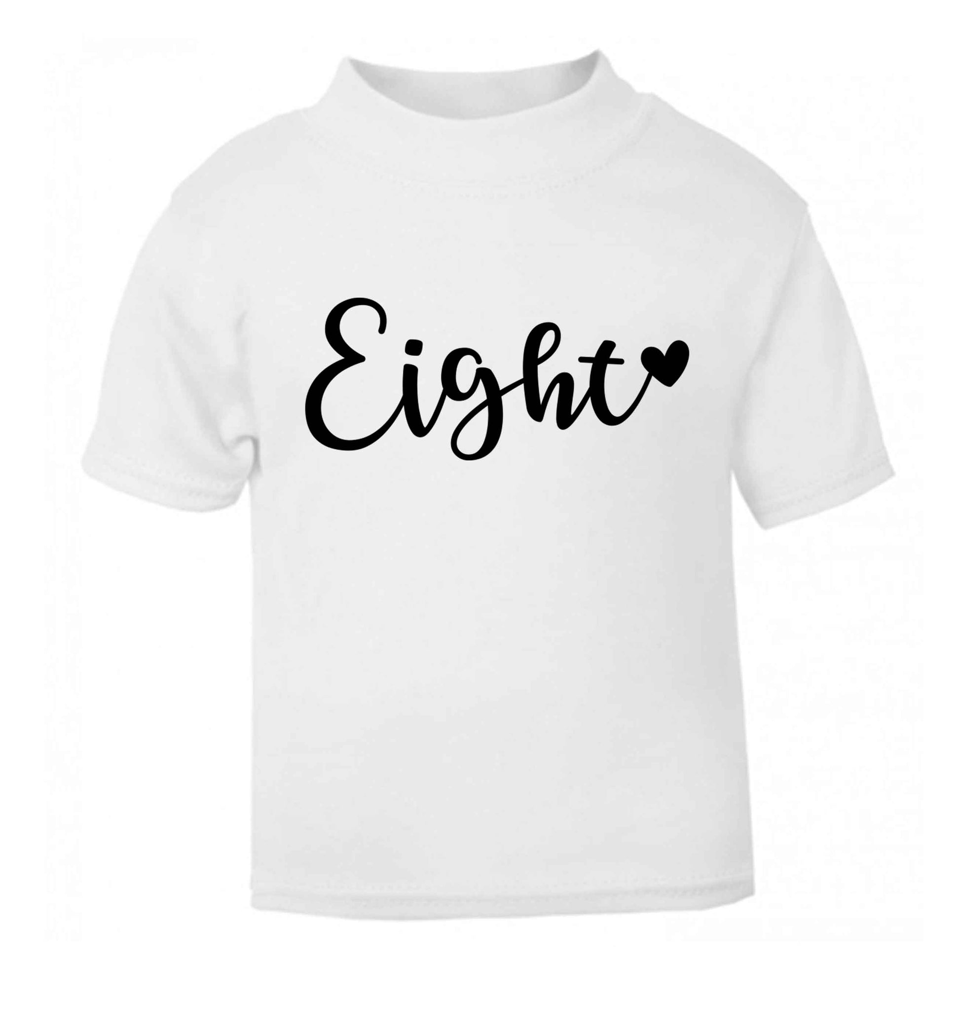 Eight and heart white baby toddler Tshirt 2 Years