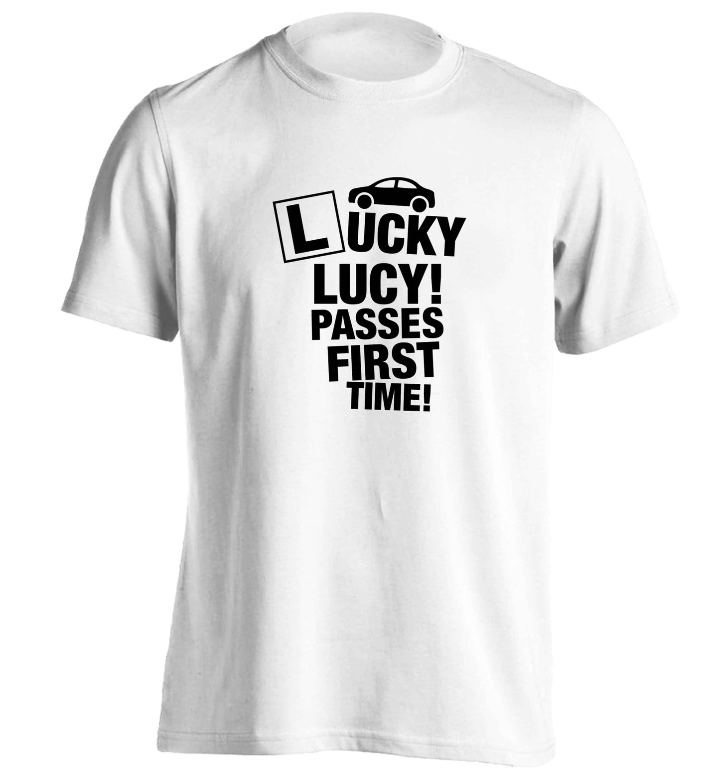 Personalised Lucky passes first time adults unisex white Tshirt 2XL