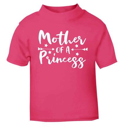 Mother of a princess pink baby toddler Tshirt 2 Years