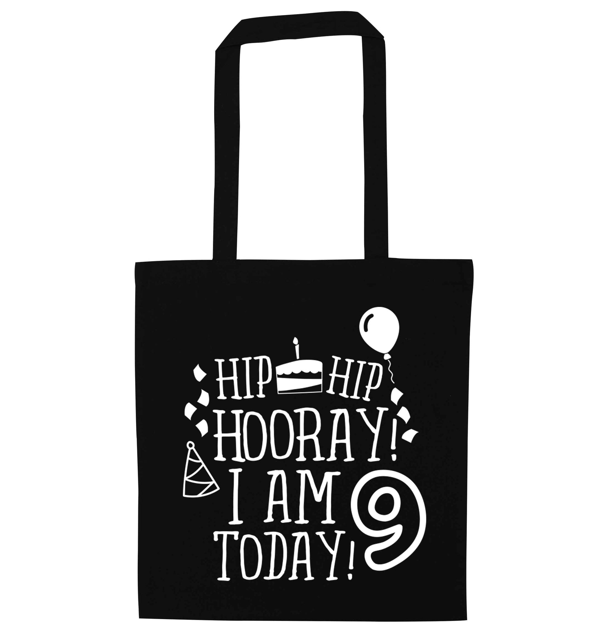 Hip hip hooray I am 9 today! black tote bag