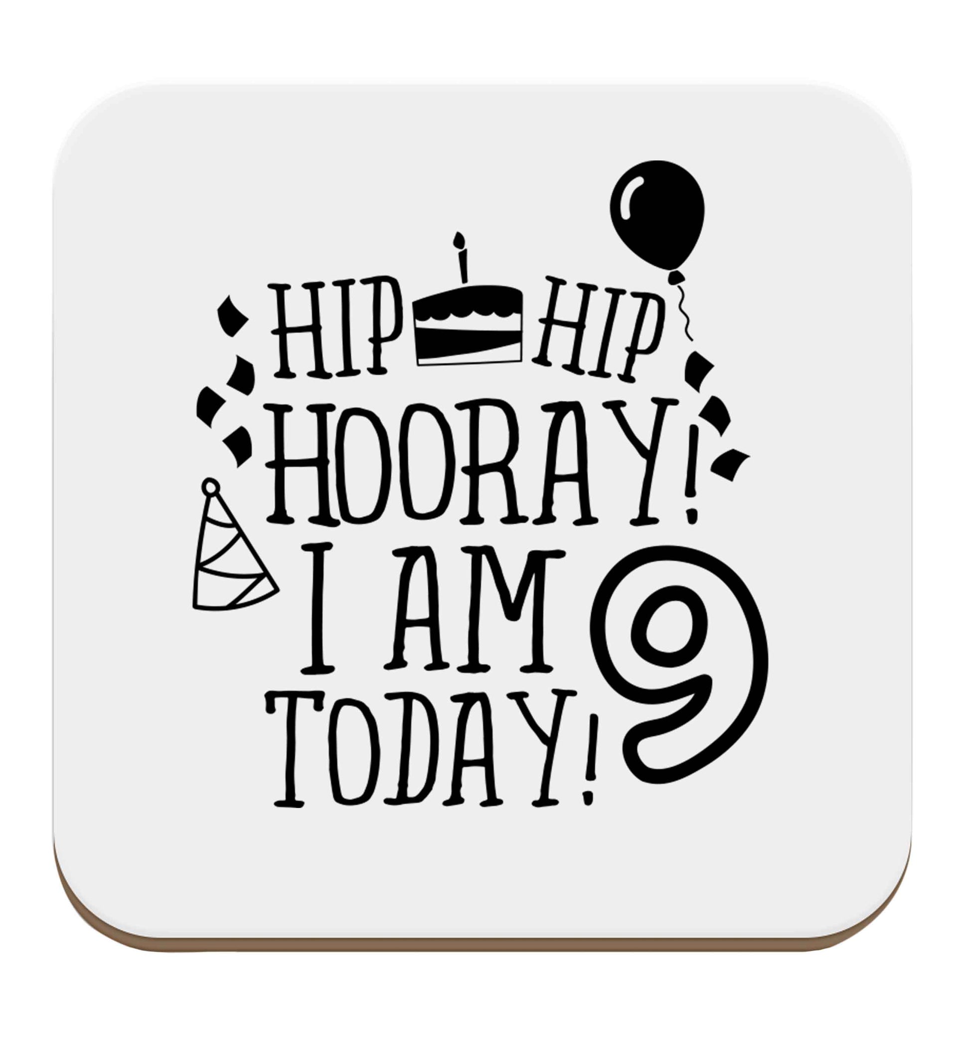 Hip hip hooray I am 9 today! set of four coasters