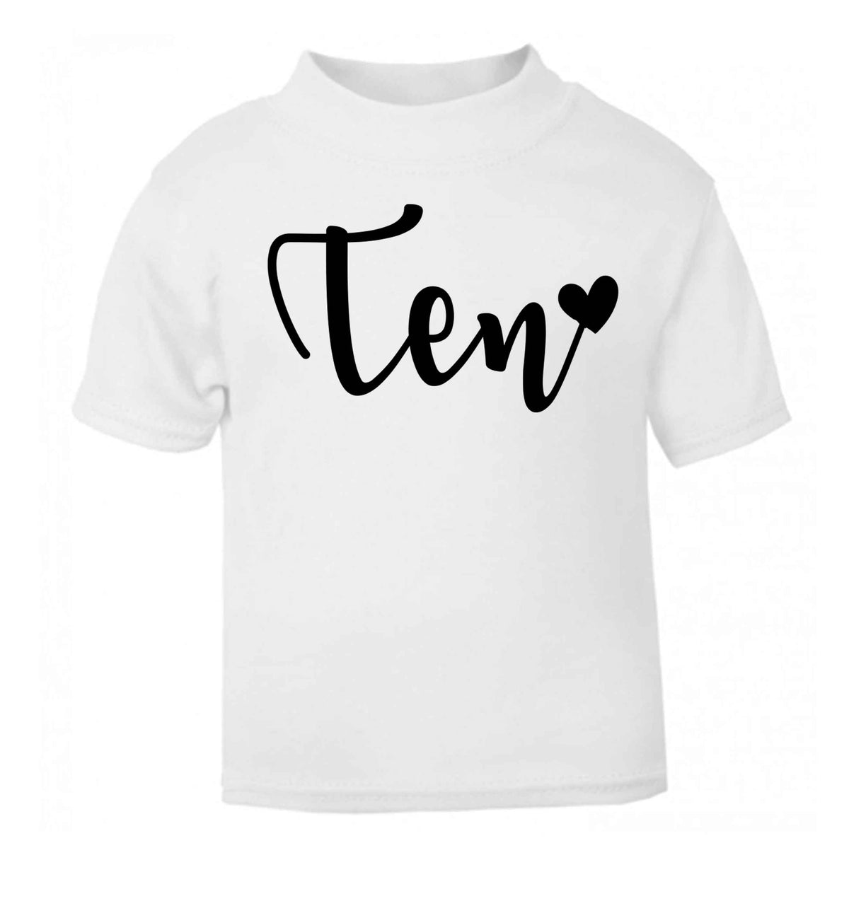 Ten and heart white baby toddler Tshirt 2 Years