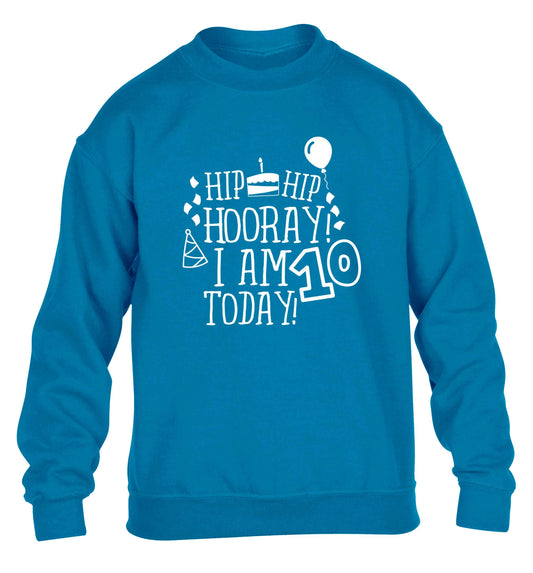 Hip hip hooray I am ten today! children's blue sweater 12-13 Years