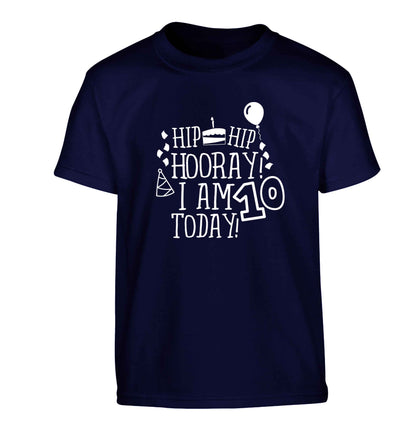 Hip hip hooray I am ten today! Children's navy Tshirt 12-13 Years