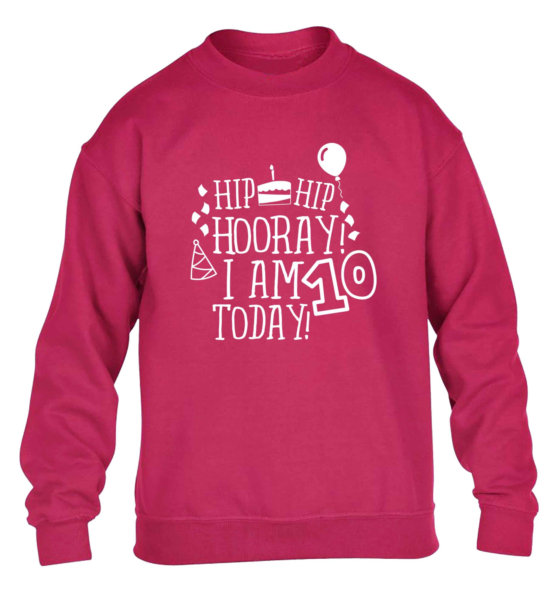 Hip hip hooray I am ten today! children's pink sweater 12-13 Years