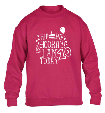 Hip hip hooray I am ten today! children's pink sweater 12-13 Years