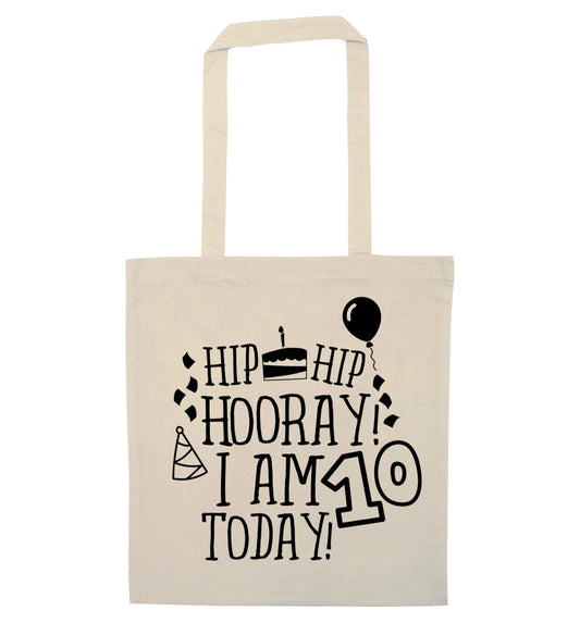 Hip hip hooray I am ten today! natural tote bag