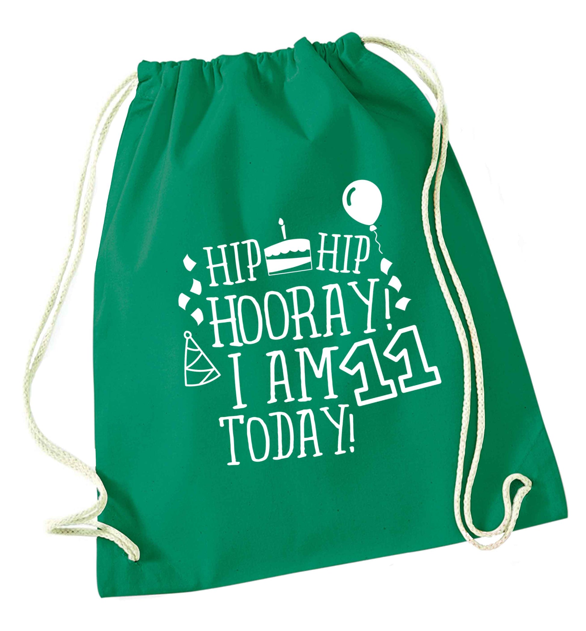 Hip hip hooray I am eleven today! green drawstring bag