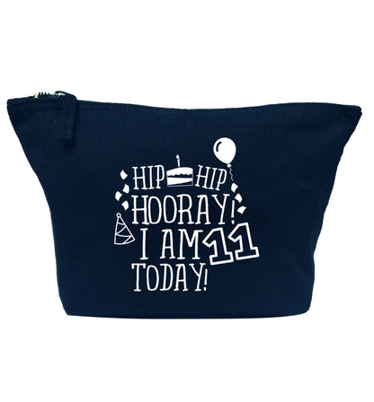 Hip hip hooray I am eleven today! navy makeup bag
