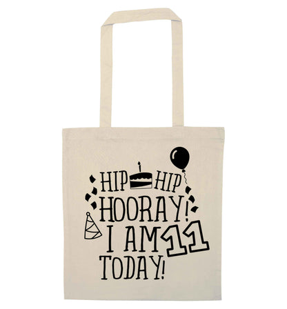 Hip hip hooray I am eleven today! natural tote bag