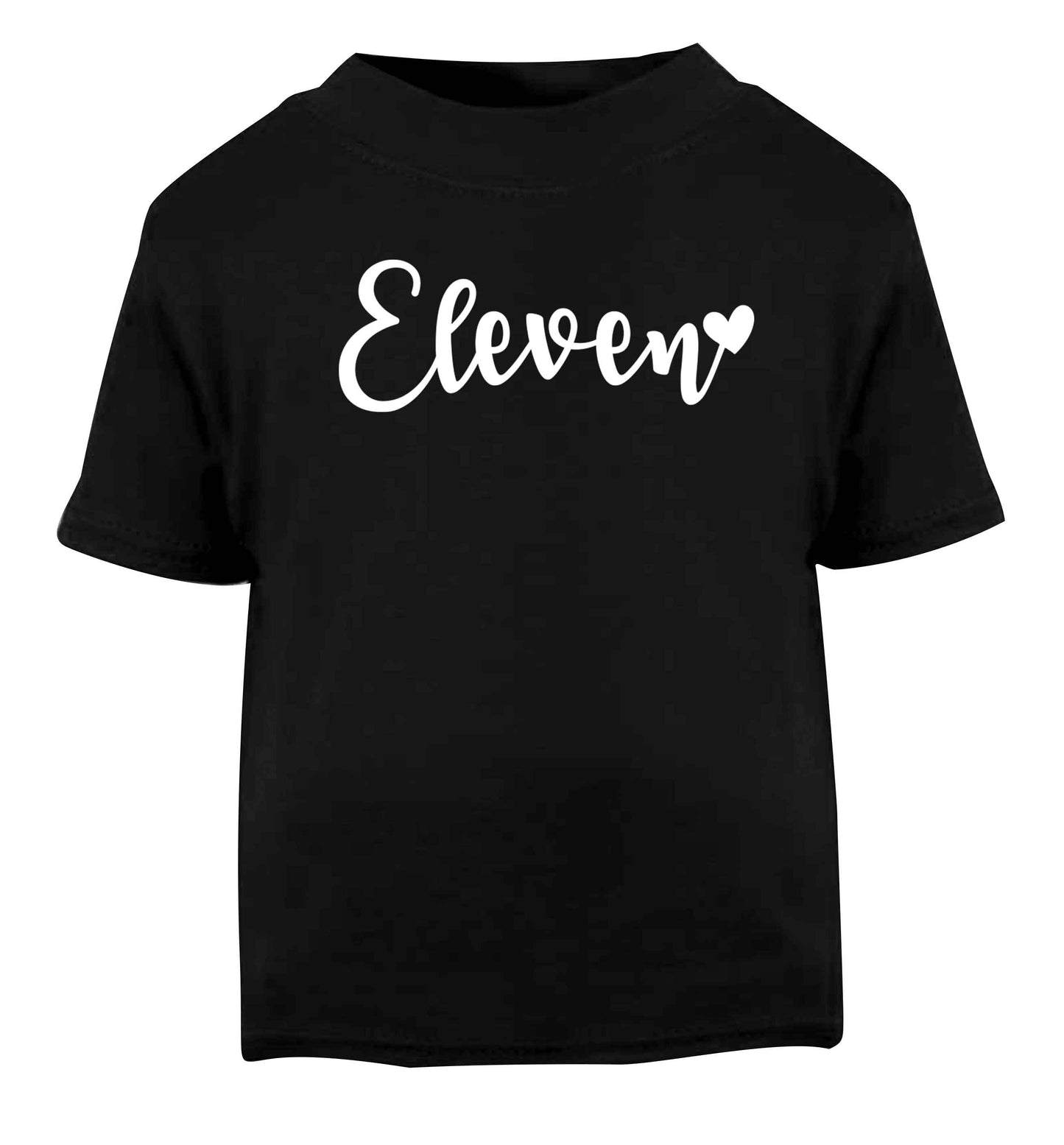 Eleven and heart! Black baby toddler Tshirt 2 years