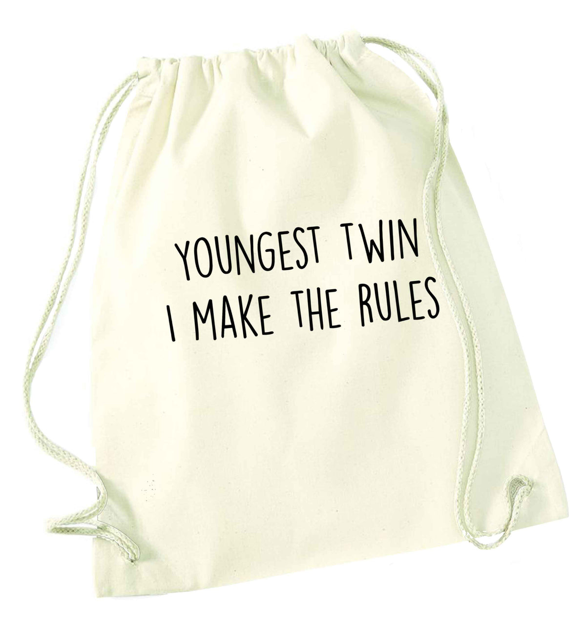 Youngest twin I make the rules natural drawstring bag